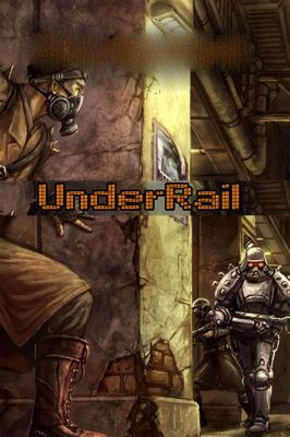 Underrail: Un'Avventura Subterranea Ricca di Sfide Tactiche!